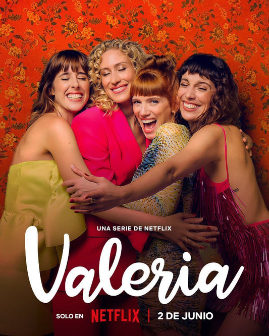 Descubre 'Valeria': Serie de Netflix basada en las novelas de Elísabet Benavent - Bookmima